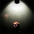 Mr Day : Small Fry | CD  |  Afro / Funk / Latin