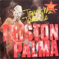 Triston Palma : Touch Me Take Me | LP / 33T  |  Oldies / Classics
