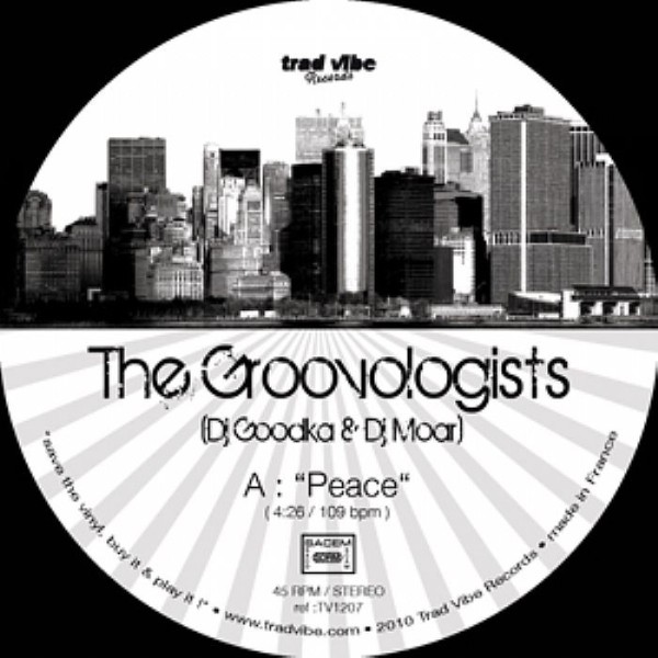 Dj Goodka & Dj Moar The Groovologists : Peace | Maxis / 12inch / 10inch  |  Afro / Funk / Latin