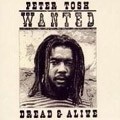 Peter Tosh : Wanted Dread Or Alive | CD  |  Oldies / Classics