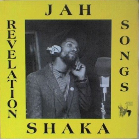 Jah Shaka : Revelation Songs