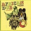 Various : African Dub Chapters 1,2,3 & 4 | CD  |  Oldies / Classics