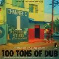 Various : Channel One Presents 100 Tons Of Dub | LP / 33T  |  Dub