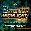 Various : Vitamin / Higlight | CD  |  One Riddim