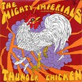 The Mighty Imperials Feat. Joseph Henry : Thunder Chicken | LP / 33T  |  Afro / Funk / Latin