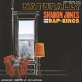 Sharon Jones And The Dap-kings : Naturally