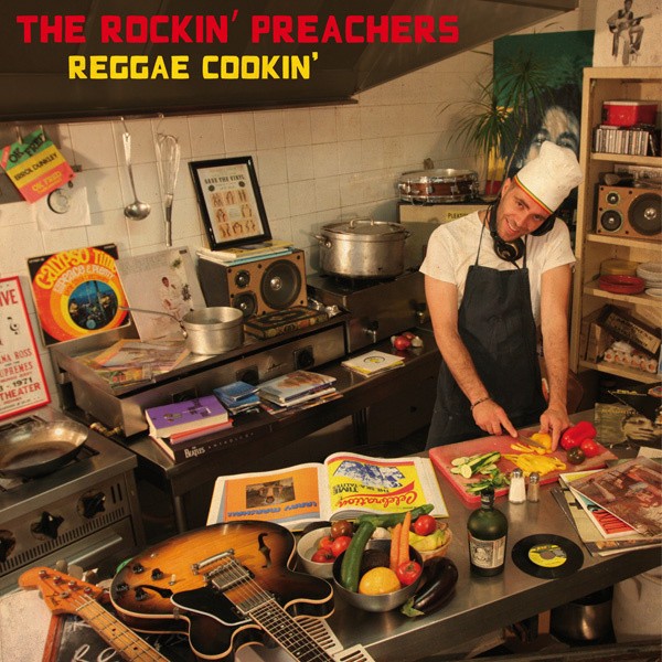 The Rockin' Preachers : Reggae Cooking