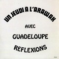 Guadeloupe Reflexions : Un Jeudi A L'arawak | LP / 33T  |  Afro / Funk / Latin