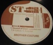 Brother Culture : Sound Of Zion | Maxis / 12inch / 10inch  |  UK
