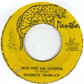Derrick Morgan : Hop Off Me Fender | Collector / Original press  |  Collectors