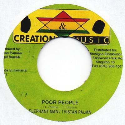Elephant Man , Tristan Palmer : Poor People | Single / 7inch / 45T  |  Dancehall / Nu-roots