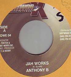 Anthony B : Jah Works | Single / 7inch / 45T  |  Dancehall / Nu-roots