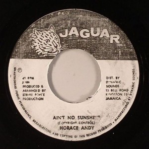 Horace Andy : Ain't No Sunshine | Single / 7inch / 45T  |  Oldies / Classics