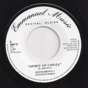 Dennis Brown & Augustus Pablo : Spirit Of Umoja | Single / 7inch / 45T  |  Oldies / Classics