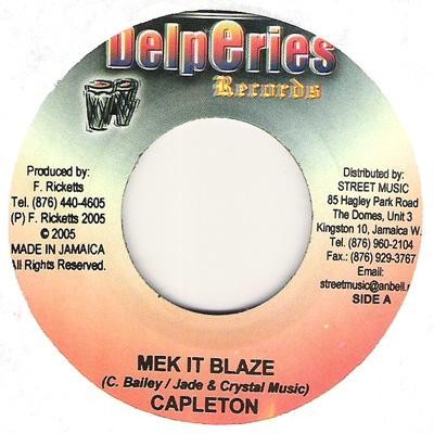 Capleton : Mek It Blaze | Single / 7inch / 45T  |  Dancehall / Nu-roots