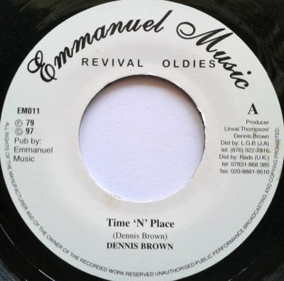 Dennis Brown : Time'n'place | Single / 7inch / 45T  |  Oldies / Classics