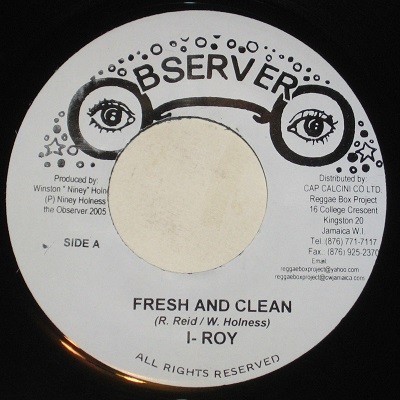 I-roy : Fresh And Clean | Single / 7inch / 45T  |  Oldies / Classics