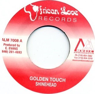 Shinehead : Golden Touch | Single / 7inch / 45T  |  Dancehall / Nu-roots