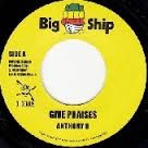 Anthony B : Give Praises | Single / 7inch / 45T  |  Dancehall / Nu-roots