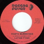 Lutan Fyah : Rasta Blessings | Single / 7inch / 45T  |  Dancehall / Nu-roots