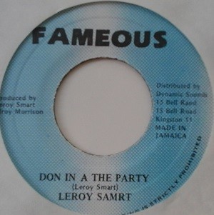 Leroy Smart : Don In A The Party | Single / 7inch / 45T  |  Oldies / Classics