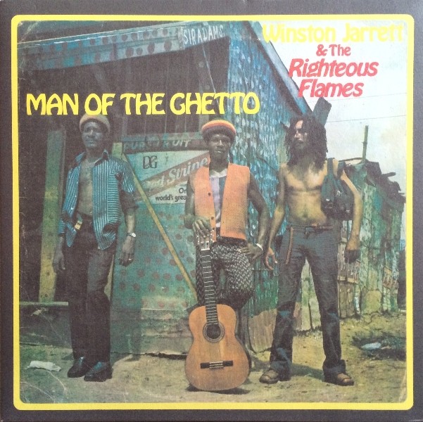 Winston Jarrett & The Righteous Flames : Man Of The Ghetto | CD  |  Oldies / Classics