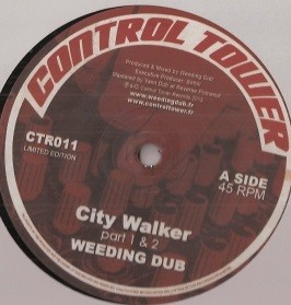 Weeding Dub : City Walker Part 1 | Maxis / 12inch / 10inch  |  FR