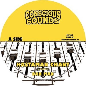 Dan Man : Rastaman Chant | Single / 7inch / 45T  |  UK
