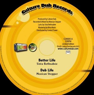 Mexican Stepper Meets Sista Bethsabée : Better Life | Maxis / 12inch / 10inch  |  UK