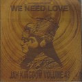Jah Kingdom : We Need Love (vol.43) | CD  |  Various