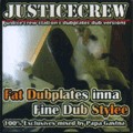 Justice Crew : Fat Dubplates Inna Fine Dub Style | CD  |  Various