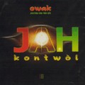 Owak : Jah Kontwol | CD  |  Various