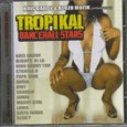 Tropikal : Dancehall Stars | CD  |  Various