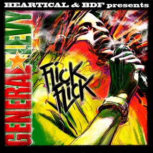 General Levy : Flick Flick | Single / 7inch / 45T  |  Dancehall / Nu-roots