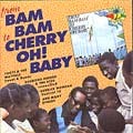 Various : From Bam Bam To Cherry Oh Baby | CD  |  Oldies / Classics
