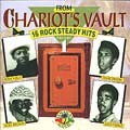 Various : Chariot's Vault Vol.1 : 16 Rock Steady Hits | CD  |  Oldies / Classics