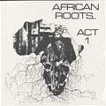 Wackie's : African Roots Act 1 | CD  |  Oldies / Classics