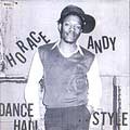 Horace Andy : Dance Hall Style | CD  |  Oldies / Classics