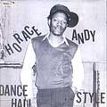 Horace Andy : Dance Hall Style Horace Andy : Dance Hall Style | CD | Oldies / Classics