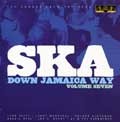 Various : Ska Down Jamaica Way Vol.7 | CD  |  Oldies / Classics