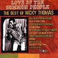 Nicky Thomas : Love Of The Common People (the Best Of) | CD  |  Oldies / Classics