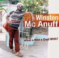 Winston Mc Anuff : What Man A Deal With | CD  |  Oldies / Classics