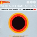 Sound Dimension : Jamaica Soul Shake Vol 1