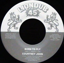 Courtney Dub : Born To Fly Courtney Dub : Born To Fly | Single / 7inch / 45T | UK