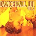 Various : Dancehall 101 Vol 2 | LP / 33T  |  Dancehall / Nu-roots