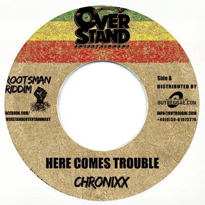 Chronixx : Here Comes Trouble