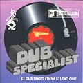 Dub Specialists : 17 Dub Shots From Studio One | LP / 33T  |  Dub