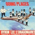 Byron Lee And The Dragonaires : Going Places | LP / 33T  |  Oldies / Classics
