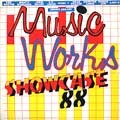 Various : Music Works Showcase 88 | LP / 33T  |  One Riddim