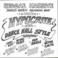 Various : One Riddim Album : Hypocrite Inna Dance Hall Style Various : One Riddim Album : Hypocrite Inna Dance Hall Style | LP / 33T  |  One Riddim